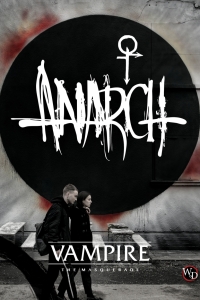 The Anarch (Vampire: The Masquerade) by Modiphus Entertainment Book Review