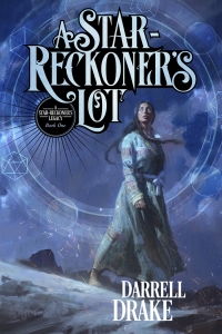 A Star-Reckoner's Lot (A Star-Reckoner's Legacy #1)