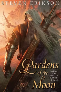 Gardens of the Moon (Malazan Book of the Fallen #1)