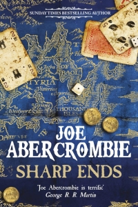 Sharp Ends by Joe Abercrombie – Book Review