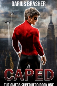 Caped: The Omega Superhero by Darius Brasher Book Review