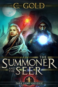 The Summoner and the Seer (Darklight Universe #1)