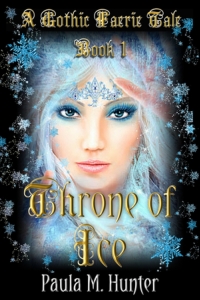 Throne of Ice (Gothic Faerie Tale, #1)