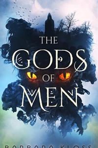 The Gods of Men (Gods of Men #1) by Barbara Kloss