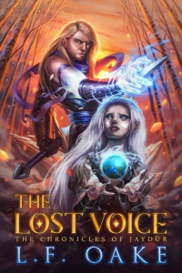 The Lost Voice (The Chronicles of Jaydur #1)