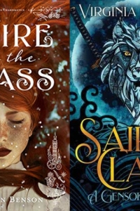 The Fire in the Glass by Jacquelyn Benson & Sairo's Claw by Virginia McClain - Book Reviews