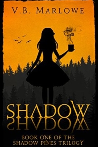 Shadow, Shadow (The Shadow Pines Trilogy #1)