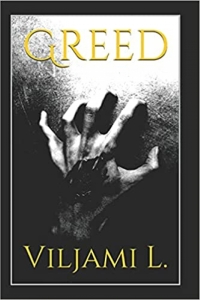 Greed by Viljami J (Book Review) - Book Review