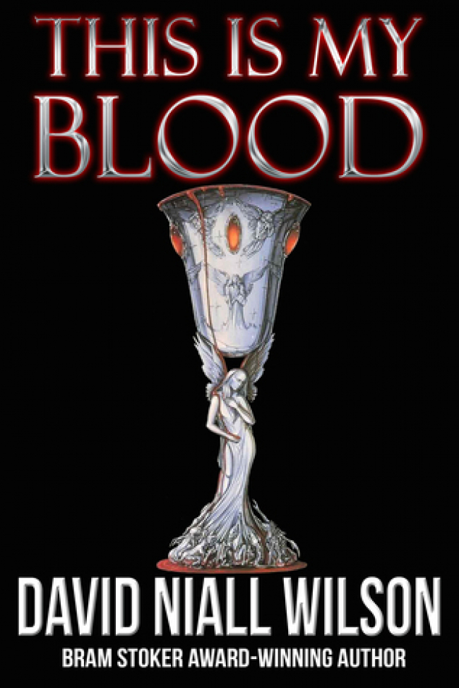 This is my Blood by David Niall Wilson Book Review