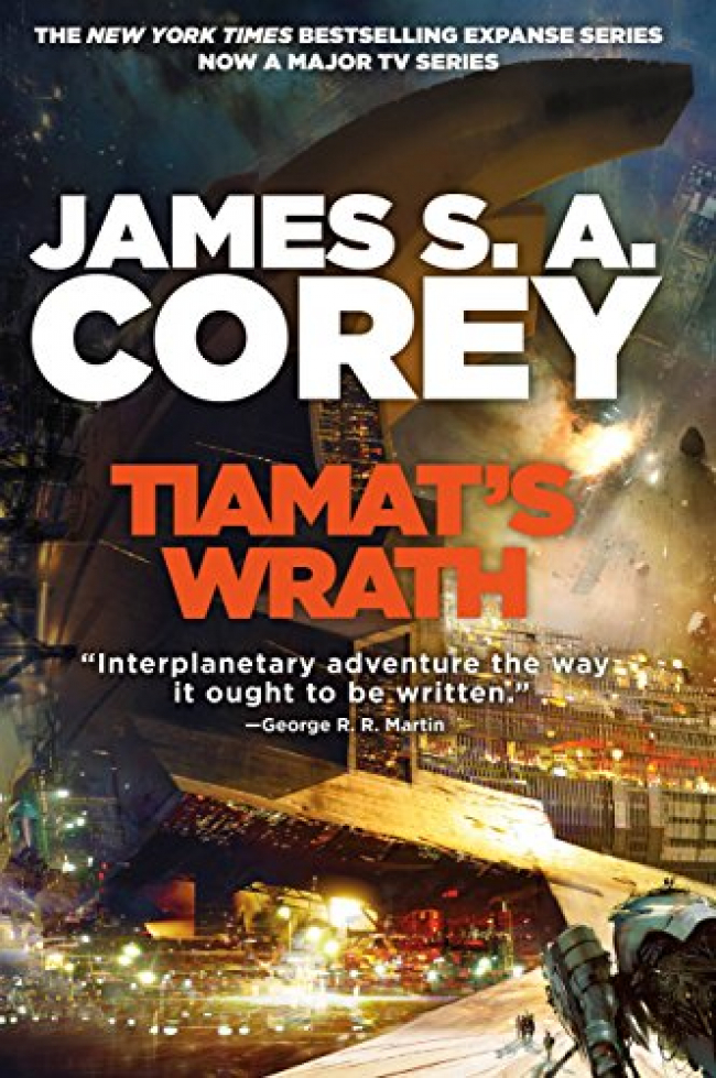 Tiamat&#039;s Wrath (The Expanse #8) by James S.A. Corey Book Review