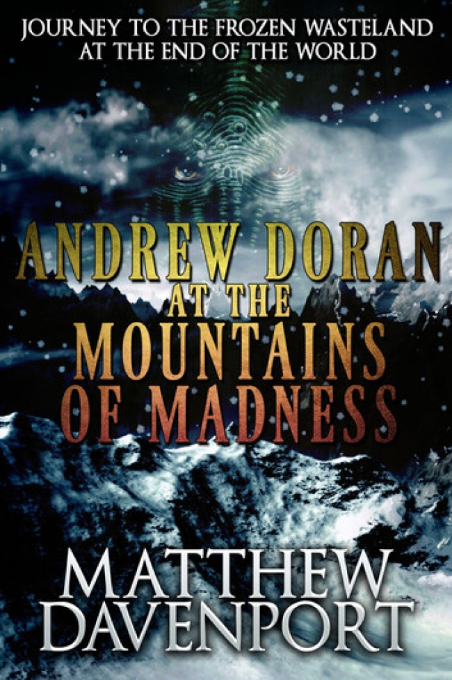 Andrew Doran at the Mountains of Madness by Matthew Davenport Book Review