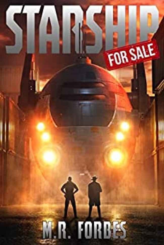 Starship for Sale (Starship for Sale #1) by M.R. Forbes Book Review