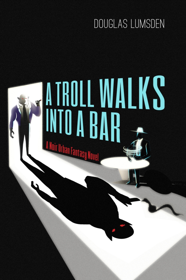 A Troll Walks Into A Bar (Alexander Southerland, P.I. #1) by Douglas Lumsden - Book Review