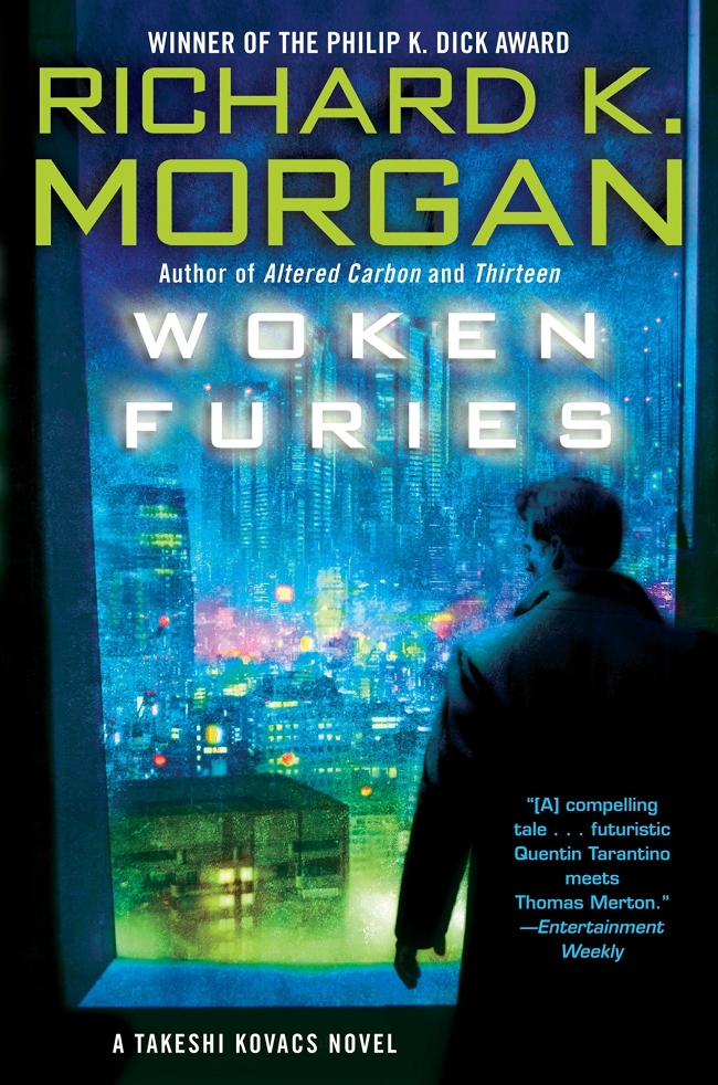 Woken Furies (Takeshi Kovacs #3) by Richard K. Morgan Book Review