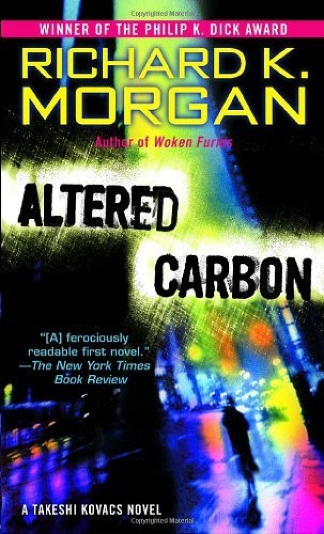 Altered Carbon (Takeshi Kovacs #1) by Richard K. Morgan Book Review