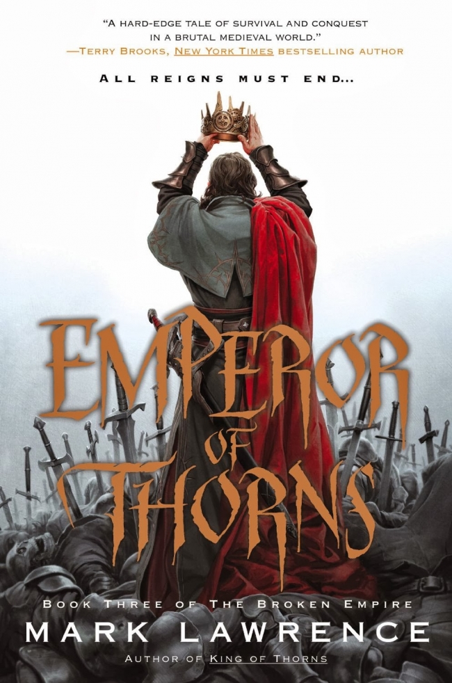 Emperor of Thorns (The Broken Empire, #3)
