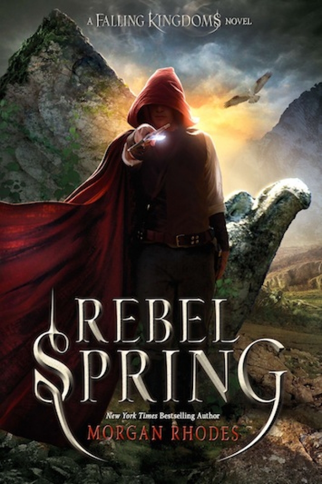 Rebel Spring (Falling Kingdoms #2)