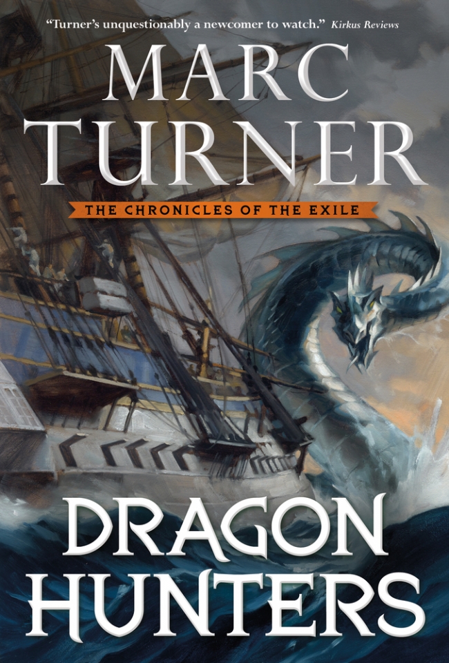 Dragon Hunters (The Chronicle of the Exile #2)